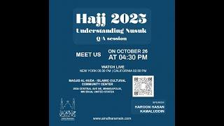 Hajj 2025 | Understanding Nusuk Community Discussion | Masjid Al Huda Minneapolis Oct 26, 2024