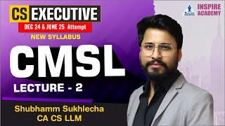 CS Executive | CMSL | Lecture 3 | Dec 24 / June 25 Attempt | by Shubhamm Sukhlecha CA CS LLM