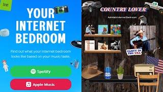 How to get your internet bedroom | how to your Spotify bedroom | how to get your Apple Music bedroom