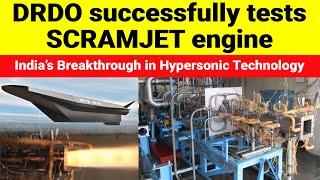 DRDO successfully tested Scramjet Engine | Breakthrough in Hypersonic Technology | Defence News