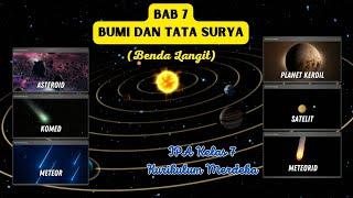 BAB 7 Bumi dan Tata Surya || Benda Langit Selain Planet -IPA Kelas 7 Kurikulum Merdeka