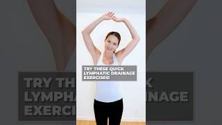 Morning Lymphatic Drainage Exercises