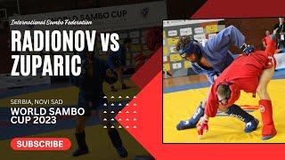 RADIONOV Vitaliy vs ZUPARIC Stefan. World SAMBO Cup 2023 Serbia