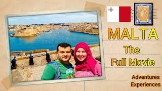 MALTA Adventure - The Full Movie 2022