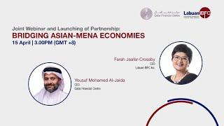Joint Webinar and Launching of Partnership: Bridging Asian-MENA Economies