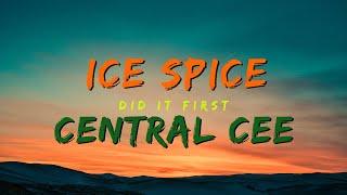 Ice Spice ft. Central Cee - Did It First (Lyrics)