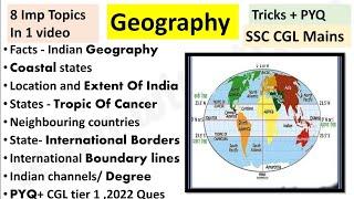 Indian Geography Important Topics|| SSC CgL Mains||PYQ|| Tricks