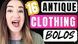 16 Best Antique Clothing BOLOs That Sell for Big Money! (Rare Finds To Watch For!)