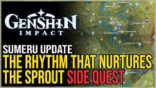 The Rhythm That Nurtures The Sprout Genshin Impact