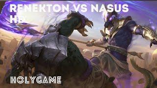 Renekton vs Nasus | Game trailer | Holygame 20