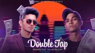 @RAAMISALI - DOUBLE TAP (feat. @TalhaAnjum)