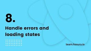 Handle errors and loading states | GraphQL React Native Apollo Tutorial (8/22)