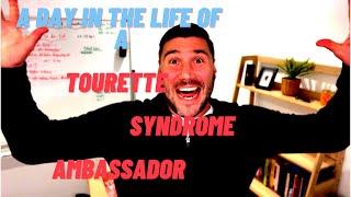 A day in the life of a Tourette Syndrome Ambassador