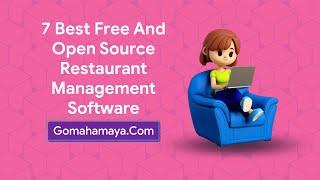 7 Best Free And Open Source Restaurant Management software