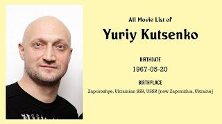 Yuriy Kutsenko Movies list Yuriy Kutsenko| Filmography of Yuriy Kutsenko