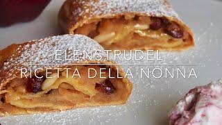 Strudel di mele - ricetta della nonna