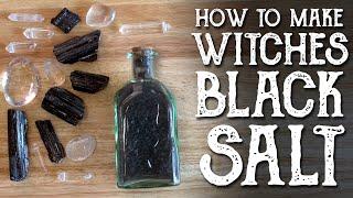 How to Make Black Salt - Protection Magic - Witches Black Salt Recipe, Magical Crafting - Witchcraft