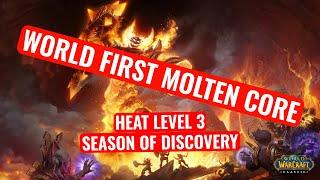 World First Molten Core Heat Level 3 - none of the above - Season of Discovery