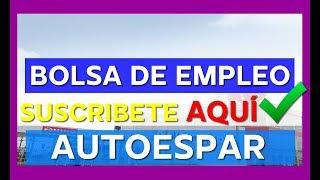 ⭕ EMPLEOS EN AUTOESPAR | OFERTA DE EMPLEO | TRABAJO A NIVEL NACIONAL | BUSCO UN EMPLEO