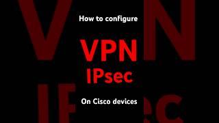 Cisco IPsec VPN Configuration Step by Step  Secure Site to Site Tunnel Explained  #ccna  #ccna_lab
