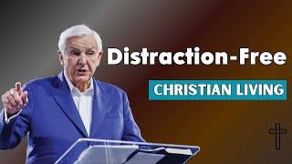 Turning Point With David Jeremiah | Distraction - Free Christian Living