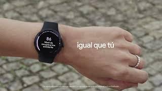 Google Pixel Watch 3: Tu guía. Tus objetivos. Tu estilo.