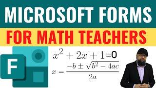 Microsoft Forms for Math Teachers [Complete Quiz Tutorial]