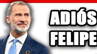 FELIPE VI ADIÓS !!.Cumpla con mandato Constitucional ó ABDICA !!. Lucha contra REPUBLICA BANANERA !!