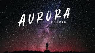 Petras - AURORA (2019)