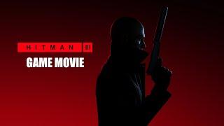 HITMAN 3 All Cutscenes (Game Movie)