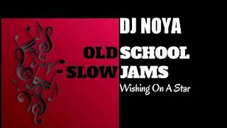 DJ NOYA [OLD SCHOOL SLOW JAMZ] NONSTOP VOL1 2019