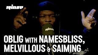 Oblig with namesbliss, Melvillous & Saiming | Rinse FM