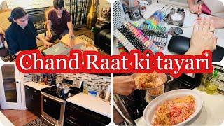 Chand Raat ki tayari start | Nail appointment | Dajana ka parcel | Akhri iftar bara simple banaya