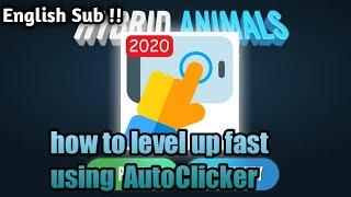 How to Level Up fast using auto clicker || Hybrid Animals