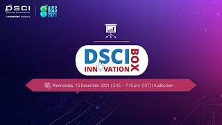 DSCI Innovation Box | AISS 2021 - DAY 1