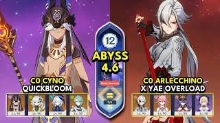 C0 Cyno Quickbloom & C0 Arlecchino x Yae | Spiral Abyss 4.6 Floor 12 9 Stars | Genshin Impact 4.6