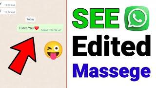 How To See Edited Message On WhatsApp