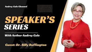 Speaker's Series - Audrey Gale and Dr. Billy Buffington