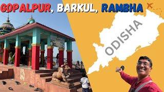 Gopalpur Sightseeing এ Chilka পেরিয়ে এ দ্বীপে গেছেন? Daringbadi Gopalpur Tour Day 4.Gopalpur Barkul