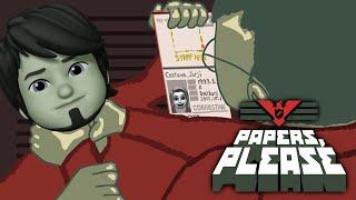 Papers, Please - Обманывать нехорошо !