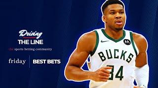 Friday's Picks: NFL Best Bets + CBB Parlays | Driving The Line