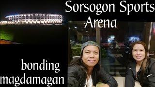 SORSOGON SPORTS ARENA/ BONDING WITH BESSY