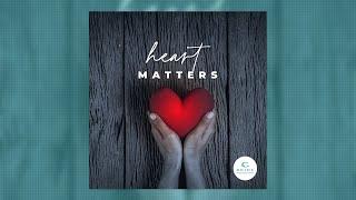 Heart Matters Part 1