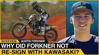 Why Did Forkner Not Re-Sign With Kawasaki? | Austin Forkner Interview