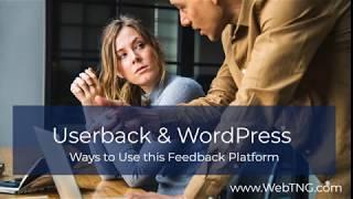 Userback & WordPress - Ways to use the Feedback Platform