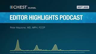 September 2022 CHEST Journal Editor Highlights