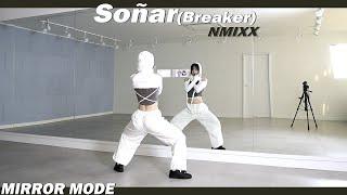 [Kpop]NMIXX(엔믹스) 'Soñar(Breaker)'Dance Mirror Mode