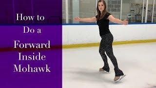 How to do Forward Inside Mohawks On Ice, Figure Skating Tutorial