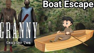 Boat Escape |Granny Chapter 2 #liveinsaan | Dehati Gaming 777