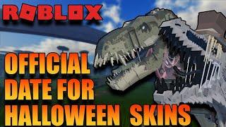 OFFCIAL RELEASE DATE OF HOLLOWEEN SKINS!! - Jurassic Blocky